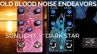 Opposites attract? Old Blood Noise Endeavors Dark Star and Sunlight Reverb Guitar Pedals!