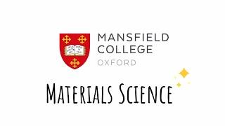 Materials Science at Mansfield College