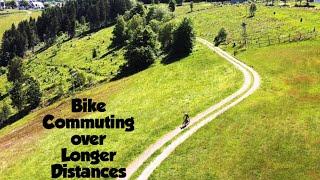 Bike Commuting TIPS for longer distance commutes.