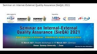 Seminar on Internal-External Quality Assurance (SieQA 2021) Overview Day 2