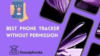 Best Phone Tracker without Permission | GPS tracker