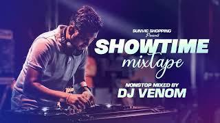 SHOWTIME MIXTAPE | DJ VENOM | NONSTOP | SURINAME