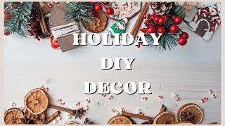 DIY Holiday Decor Extravaganza