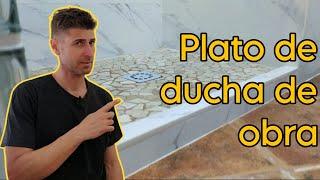 ​​​​COMO se hace un PLATO de DUCHA de OBRA FÁCIL ​​  CON PIEDRA NATURAL