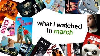 what i watched in march