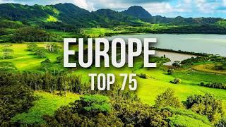 75 Best Places to Visit in Europe | Travel Guide