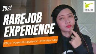 RAREJOB EXPERIENCE 2024 (FAQs + Personal Experience + Interview Tips)