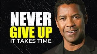 NEVER GIVE UP  ! Motivational Speech inspired by Denzel Washington, Motivational journey.