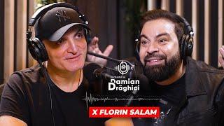 ADEVARUL LUI FLORIN SALAM  PODCASTUL LUI DAMIAN DRAGHICI