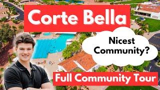 What is CORTE BELLA? | 45+ Community Tour!