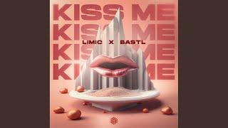 Kiss Me