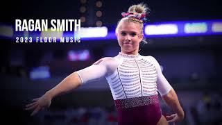 Ragan Smith - 2023 Floor Music