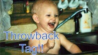 Throwback Tag!!