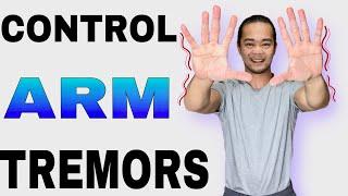 Control Arm Tremors and Shaking Exercises For Parkinson’s Disease