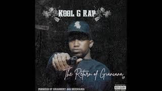 Kool G Rap - Return of the Dons feat. Rae & Ghost