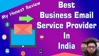 Best Business Email Service Provider in India - All You Need to Know