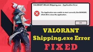 How to FIX Valorant Error 0XC000005 | Valorant-win64-shipping.exe