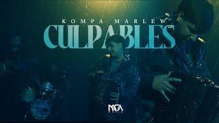 Kompa Marley - Culpables (Video Musical)