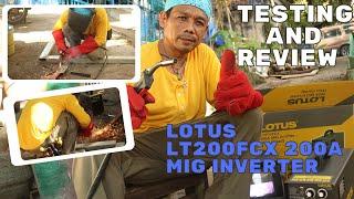 TESTING AND REVIEW | LOTUS LT200FCX 200A MIG INVERTER FLUX CORED