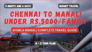 Shimla Manali Tour Budget Planning | Complete A-Z Guide | Manali Family Tour Tamil #manalitourplan