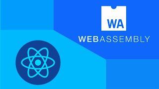 WebAssembly in React | Use C++ in React