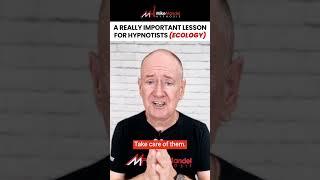 A Really Important Lesson for Hypnotists