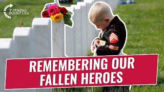 Remembering America's Fallen Heroes