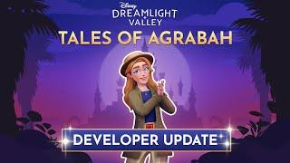 Disney Dreamlight Valley Developer Update | Tales of Agrabah Update