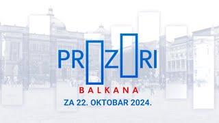 Prozori Balkana - cela emisija | 22. oktobar 2024.