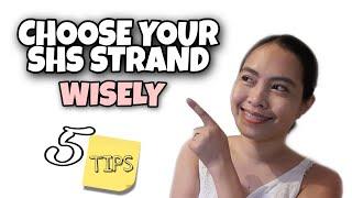 How to Choose Strand in Senior High School | 5 Wise and Practical Tips to Address Confusion