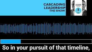 Cascading Leadership E3 All About Lawrence Brown Part 2