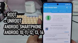 2025 Cara Root Unroot All Smartphone Android Versi Android 14, 13, 12, 11, 10