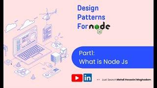 Design Patterns for Node Js - Part 1 - Introduction