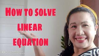 How to solve Linear Equation by Teacher Espie