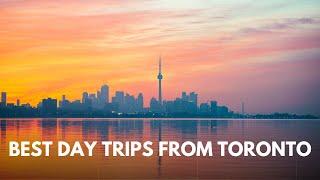 5 Best Day Trips From Toronto