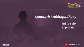 Sh.Somnath Mukhopadhyay | Tabla Solo | Rupak Taal