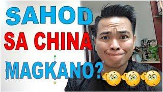 HOW MUCH IS THE SALARY OF OFW'S IN CHINA | DH IS EARNING 120K!??