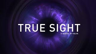 True Sight : The International 2021