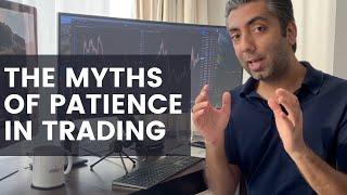 Solve Your Patience Issues In Trading