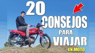 20 CONSEJOS para VIAJAR en MOTO  (Alta y Baja Cilindrada) #motoviajero #viajes #ax100