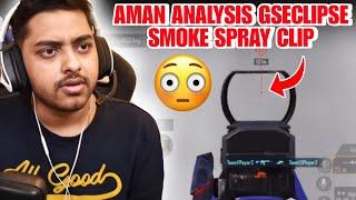 Aman Analysis On Growing Strong Player Smoke Spray Clip