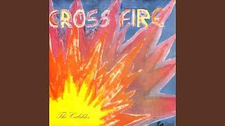 Cross fire