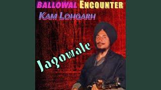 Ballowal Encounter (feat. Jagowale)