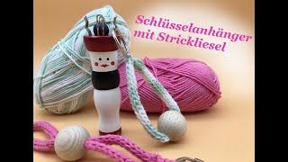 Schlüsselanhänger stricken mit Strickliesel - Wie funktioniert eine Häkelliesel? - Anfänger -