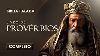 Provérbios | Completo | Bíblia Falada (A Mensagem)