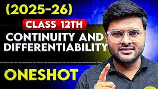 Continuity and Differentiability One Shot I Class 12 Session 2025-26 I One Shot I Ashish Sir A4S