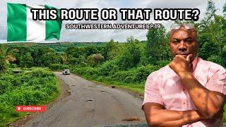 DID WE PICK THE BEST ROUTE TO IBADAN?