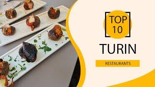 Top 10 Best Restaurants to Visit in Turin | Italy - English