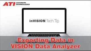 Exporting Data in VISION Data Analyzer