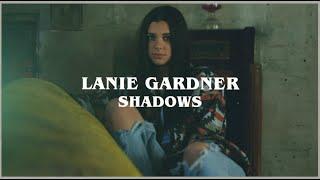 Lanie Gardner - Shadows (Official Audio)